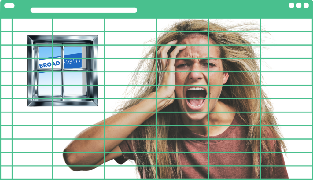 Woman screaming from behind the gridlines of a spreadsheet that look like prison bars, with a small window in the background looking out to a blue sky and the Broadsight logo